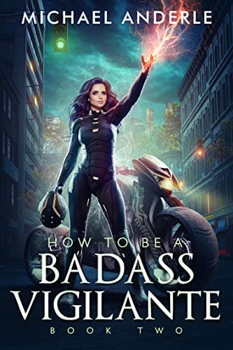 Cover of How To Be A Badass Vigilante: Book Two