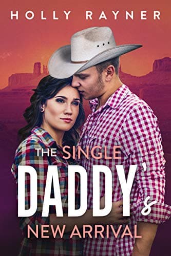 Cover of The Single Daddy's New Arrival