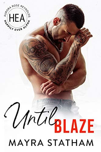 Cover of Until Blaze (By: Mayra Statham)