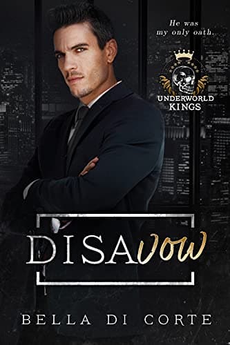 Cover of Disavow (By: Bella Di Corte)