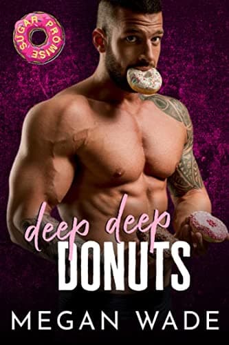 Cover of Deep, Deep Donuts (By: Megan Wade)