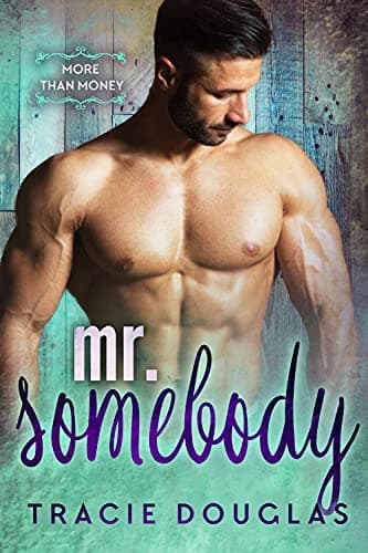 Cover of Mr. Somebody (By: Tracie Douglas)