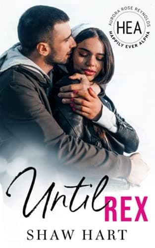 Cover of Until Rex (By: Shaw Hart)