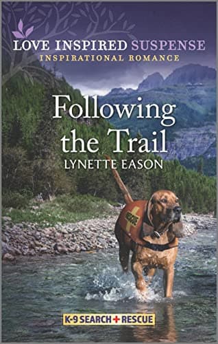 Cover of Following the Trail (By: Lynette Eason)