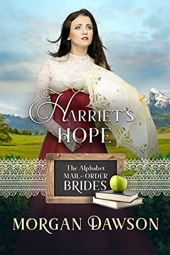 Cover of Harriet's Hope (By: Morgan Dawson)