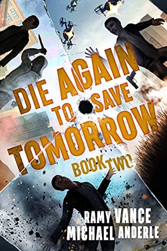 Cover of Die Again to Save Tomorrow