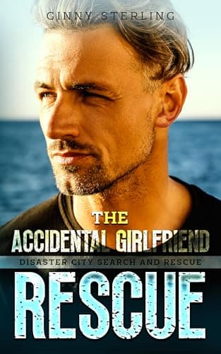 Cover of The Accidental Girlfriend Rescue (By: Ginny Sterling)