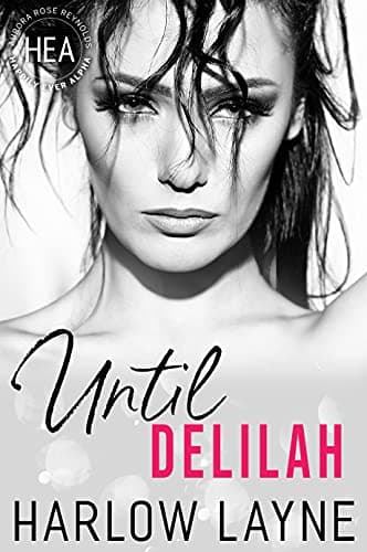 Cover of Until Delilah (By: Harlow Layne)