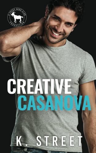 Cover of Creative Casanova (By: K. Street)