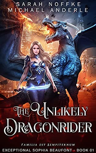 Cover of The Unlikely Dragonrider (With: Sarah Noffke)