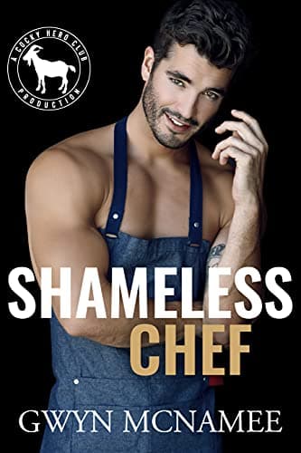 Cover of Shameless Chef (By: Gwyn McNamee)
