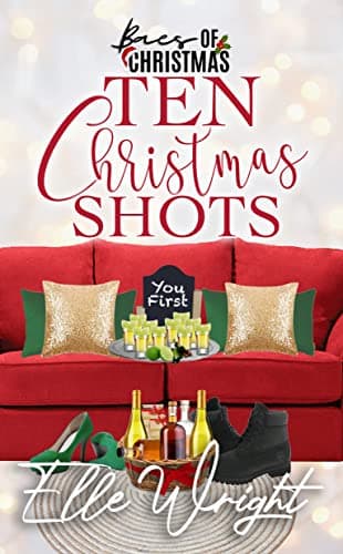 Cover of Ten Christmas Shots (By: Elle Wright)