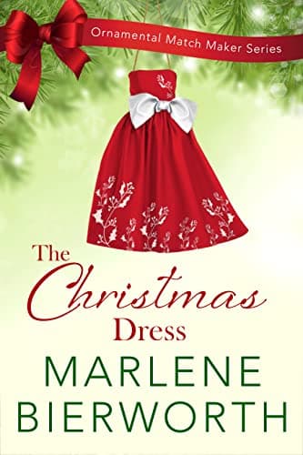 Cover of The Christmas Dress (By: Marlene Bierworth)