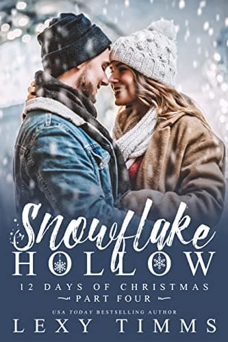 Cover of Snowflake Hollow - Part 4
