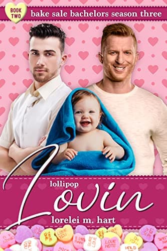 Cover of Lollipop Lovin' (By: Lorelei M. Hart)