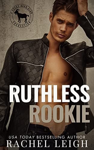 Cover of Ruthless Rookie (By: Rachel Leigh)