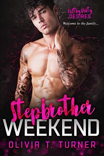 Cover of Stepbrother Weekend (By: Olivia T. Turner)