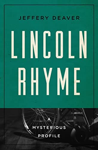 Cover of Lincoln Rhyme (By: Jeffery Deaver)