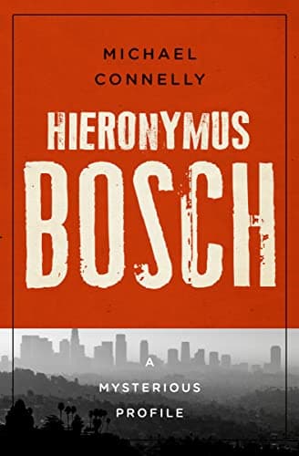 Cover of Hieronymus Bosch (By: Michael Connelly)