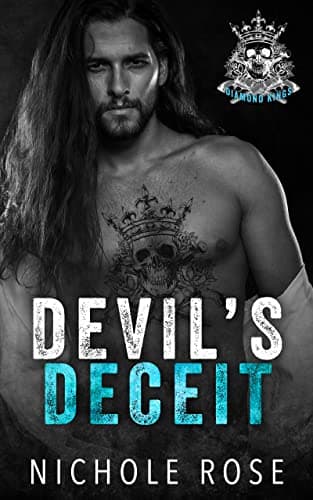 Cover of Devil's Deceit (By: Nichole Rose)