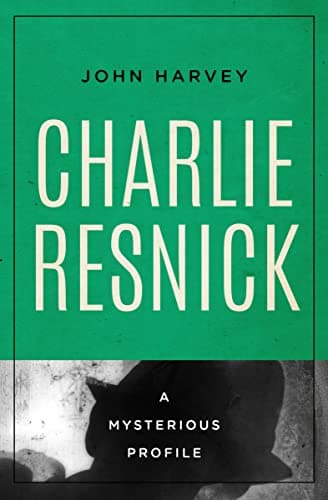 Cover of Charlie Resnick (By: John Harvey)