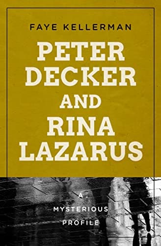 Cover of Peter Decker and Rina Lazarus (By: Faye Kellerman)