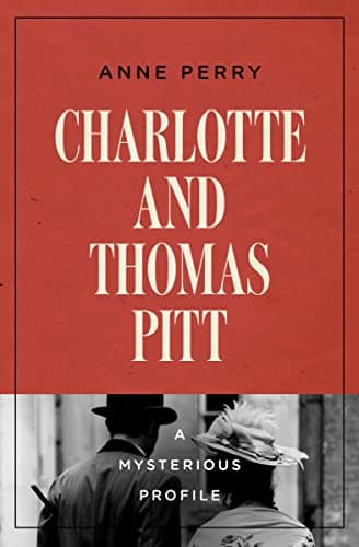 Cover of Charlotte and Thomas Pitt (By: Anne Perry)