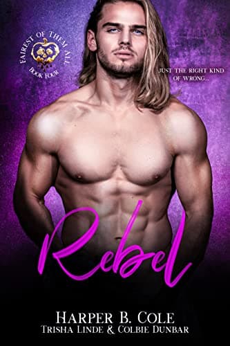 Cover of Rebel (With: Harper B. Cole,Trisha Linde)
