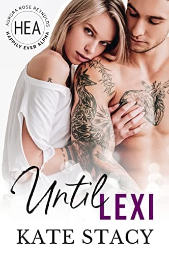 Cover of Until Lexi (By: Kate Stacy)