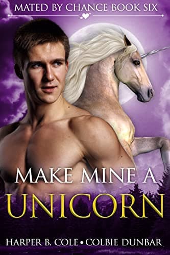 Cover of Make Mine A Unicorn
