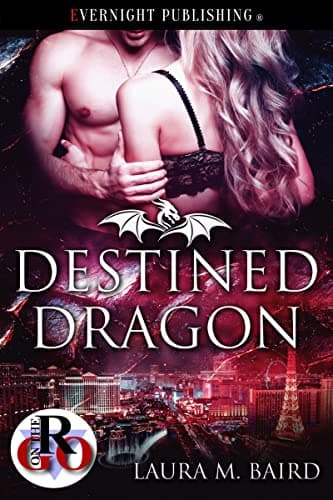 Cover of Destined Dragon (By: Laura M. Baird)