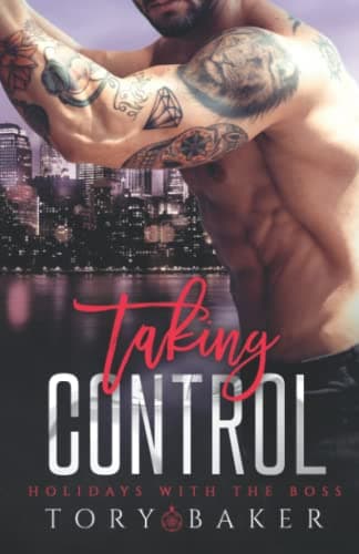 Cover of Taking Control (By: Tory Baker)