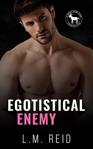 Cover of Egotistical Enemy (By: L.M. Reid)