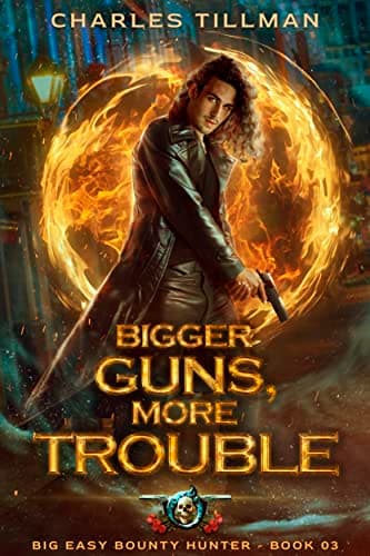 Cover of Bigger Guns, More Trouble