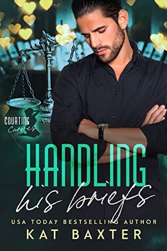 Cover of Handling His Briefs (By: Kat Baxter)