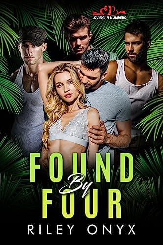 Cover of Found by Four (By: Riley Onyx)
