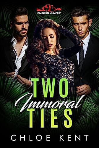 Cover of Two Immoral Ties