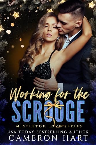 Cover of Working with the Scrooge (By: Cameron Hart)