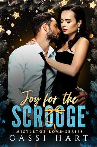 Cover of Joy for the Scrooge (By: Cassi Hart)