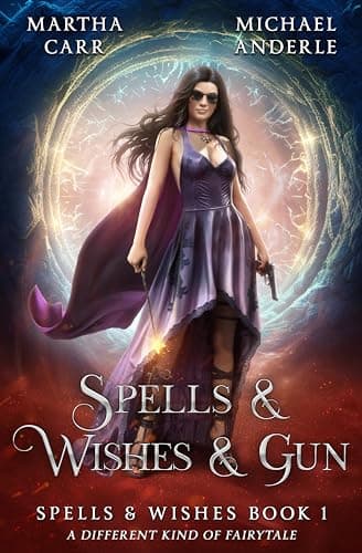 Cover of Spells & Wishes & Gun (With: Martha Carr)