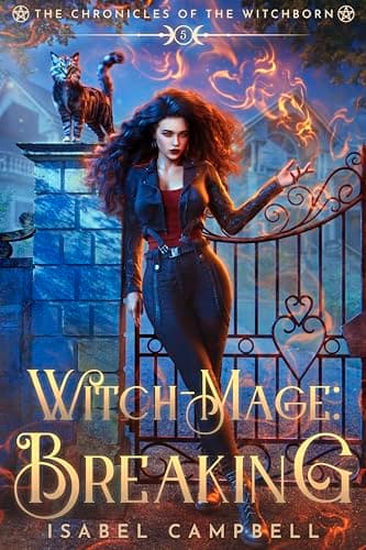 Cover of Witch-Mage Breaking (With: Isabel Campbell)