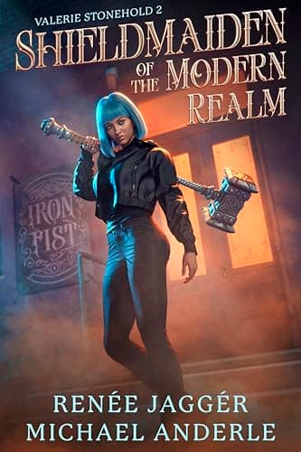 Cover of Shieldmaiden of the Modern Realm (With: Renée Jaggér)