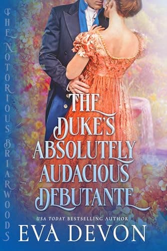 Cover of The Duke's Absolutely Audacious Debutante