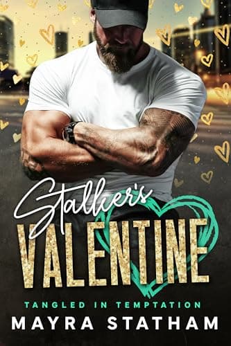 Cover of Stalker's Valentine (By: Mayra Statham)
