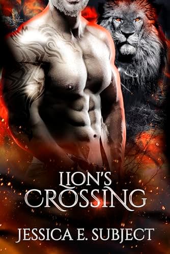 Cover of Lion's Crossing (By: Jessica E. Subject)