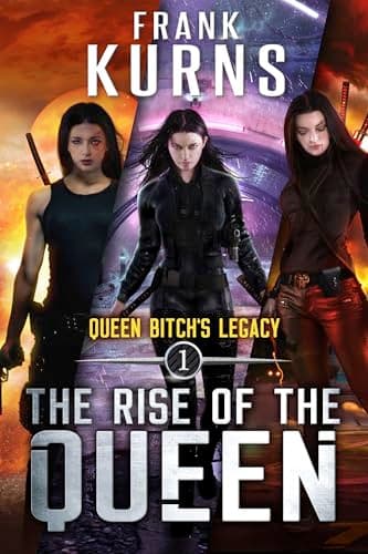 Cover of The Rise of the Queen (With: Frank Kurns)