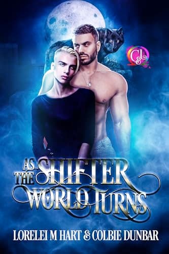Cover of As The Shifter World Turns (With: Lorelei M. Hart)