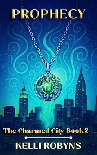 Cover of Prophecy (With: Kelli Robyns)