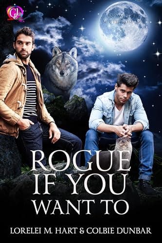 Cover of Rogue If You Want To